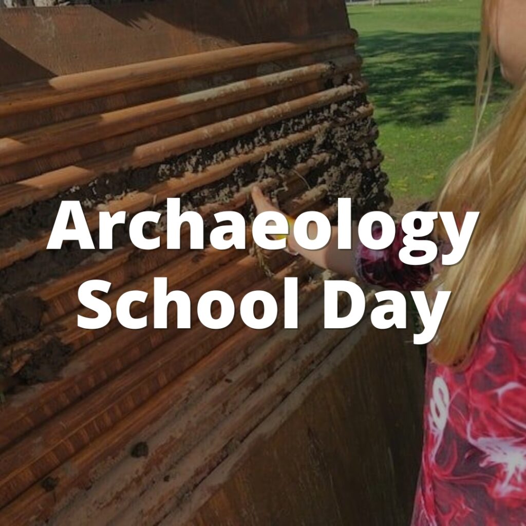 A child taking part in an activity at Fort Laurens Archaeology School Day. The image includes the text Archaeology School Day.